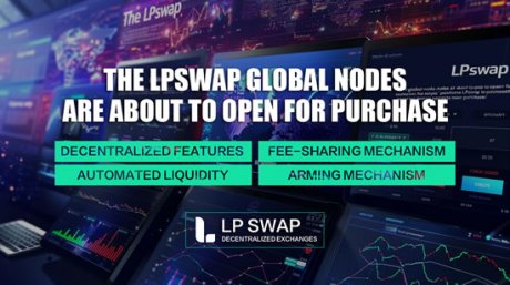 LpSwap —— 最简单、最安全的去中心化交易所